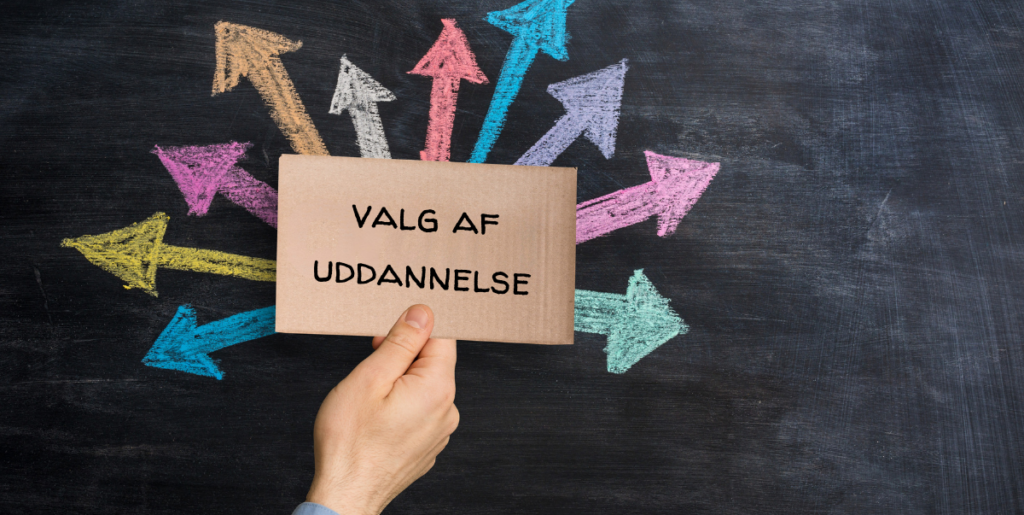 valg af uddannelse